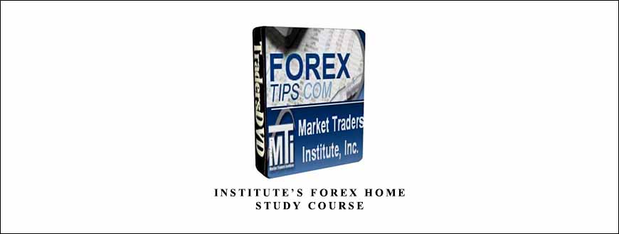Institute’s Forex Home Study Course by Market Traders