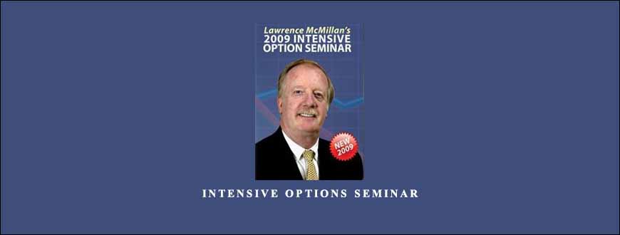 Intensive Options Seminar by Larry McMillan