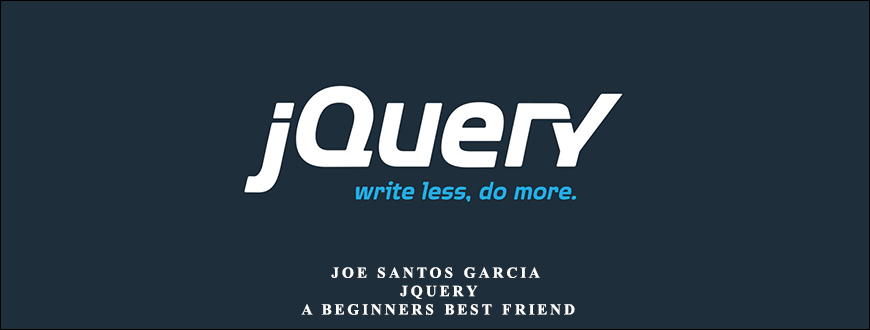 Joe Santos Garcia – JQuery – A Beginners Best Friend taking at Whatstudy.com