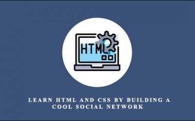 Learn HTML and CSS by Building a Cool Social Network