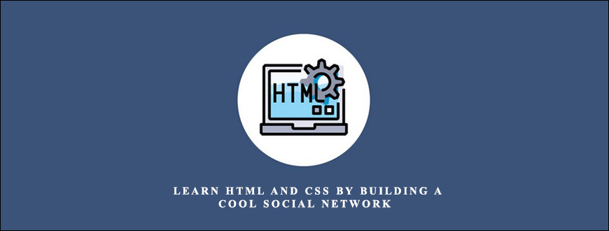 Joe Santos Garcia – Learn HTML and CSS by Building a Cool Social Network taking at Whatstudy.com