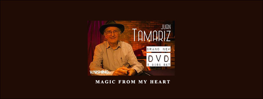 Juan Tamariz – Magic from My Heart taking at Whatstudy.com