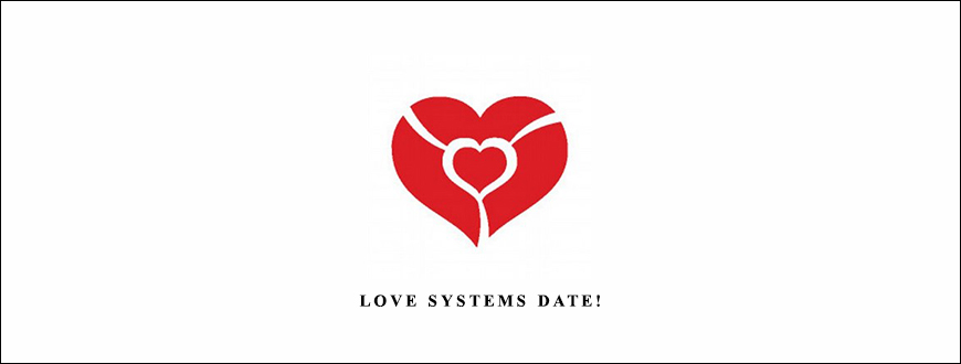 Love Systems Date! taking at Whatstudy.com