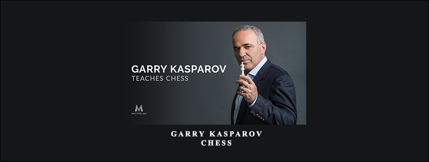MasterClass – Garry Kasparov – Chess taking at Whatstudy.com