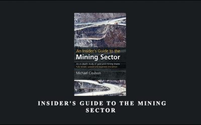Insider’s Guide to the Mining Sector