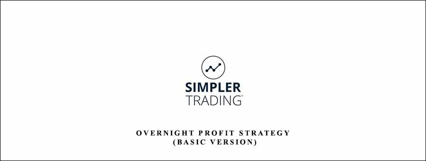 OVERNIGHT Profit Strategy (Basic version) by Simplertrading