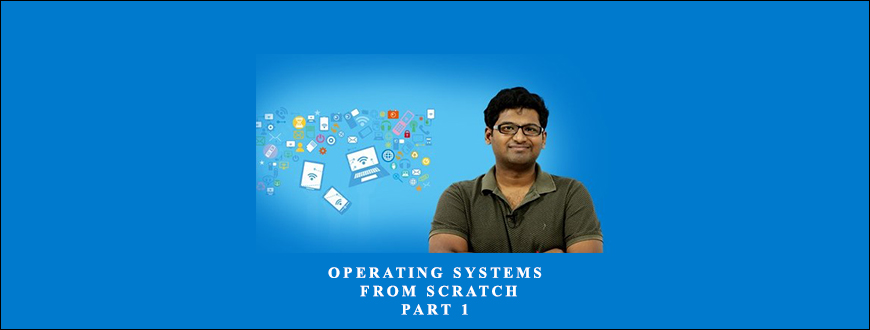 operating systems from scratch part 1 udemy download