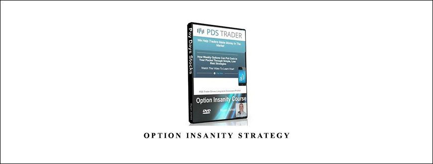 Option Insanity Strategy by PDS Trader