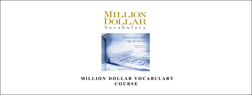 Paul Scheele – Million Dollar Vocabulary Course taking at Whatstudy.com