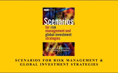 Scenarios for Risk Management & Global Investment Strategies
