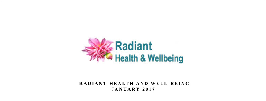 Radiant Health and Well-Being January 2017 by Susan Seifert taking at Whatstudy.com