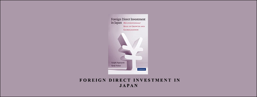 Ralp Paprzycki – Foreign Direct Investment in Japan taking at Whatstudy.com