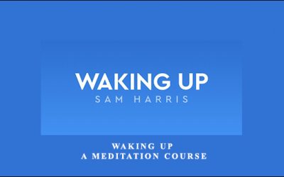 Waking Up – A Meditation Course