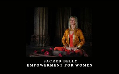 Sacred Belly Empowerment for Women