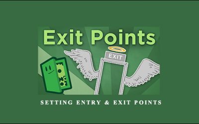 Setting Entry & Exit Points