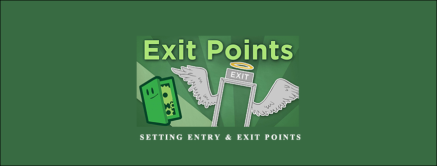 Stephen W.Bigalow – Setting Entry & Exit Points taking at Whatstudy.com