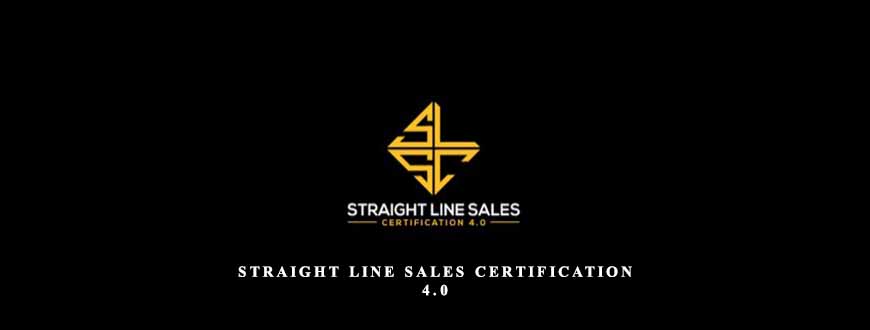 Straight Line Sales Certification 4.0 by Jordan Belfort