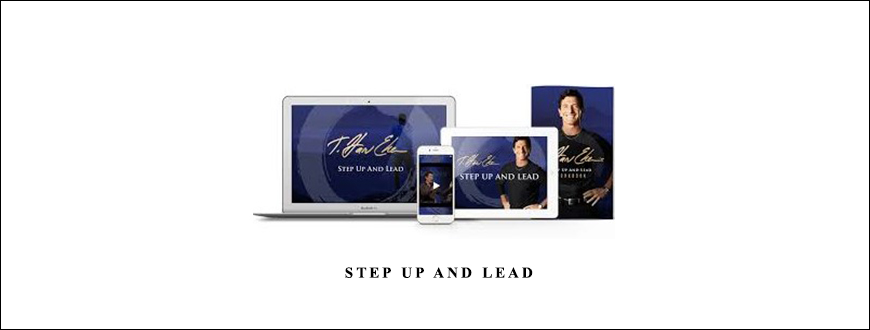 T. Harv Eker – Step Up and Lead taking at Whatstudy.com