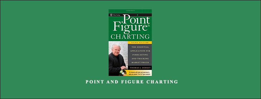 Thomas J.Dorsey – Point and Figure Charting taking at Whatstudy.com