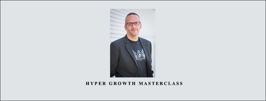 Todd Brown – Hyper Growth Masterclass taking at Whatstudy.com