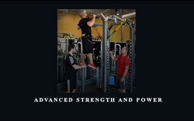 Advanced Strength and Power
