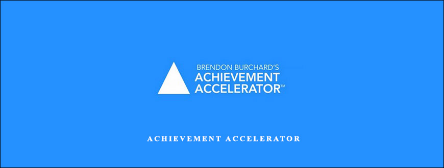 Brendon Burchard – Achievement Accelerator taking at Whatstudy.com