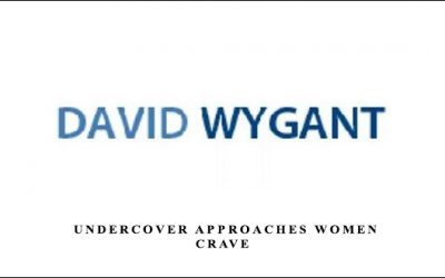 Undercover Approaches Women Crave