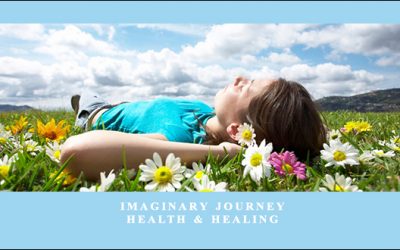 Imaginary Journey – Health & Healing