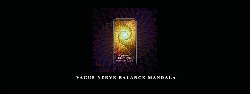 Eric Thompson – Vagus Nerve Balance Mandala taking at Whatstudy.com