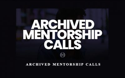 Archived Mentorship Calls