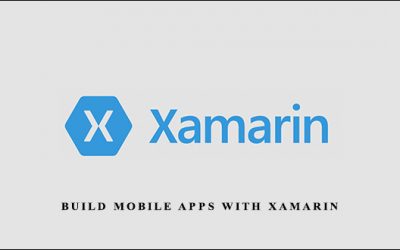 Build Mobile Apps with Xamarin