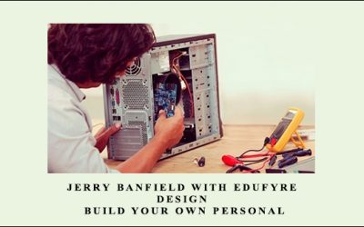 Design & Build Your Own Personal Computer
