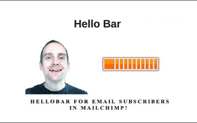 Hellobar for Email Subscribers in MailChimp!