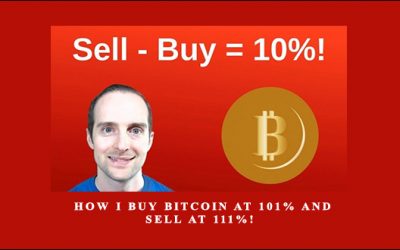 How I Buy Bitcoin at 101% and Sell at 111%!