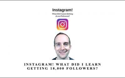 INSTAGRAM! What did I learn getting 18,000 followers?