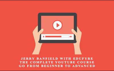 The Complete YouTube Course: Go from Beginner to Advanced