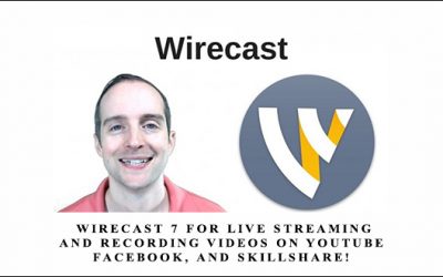 Wirecast 7 for Live Streaming and Recording Videos on YouTube, Facebook, and Skillshare!