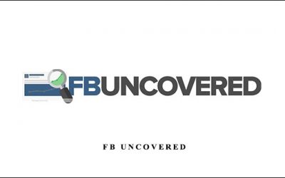 FB Uncovered