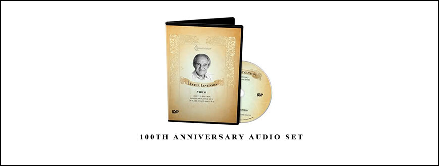 Lester Levenson – 100th Anniversary Audio Set taking at Whatstudy.com