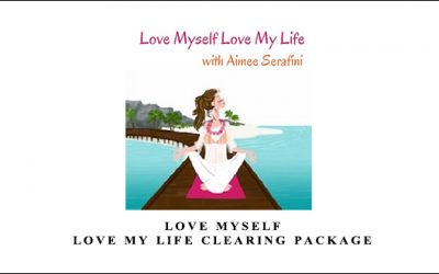 Love Myself, Love My Life Clearing Package