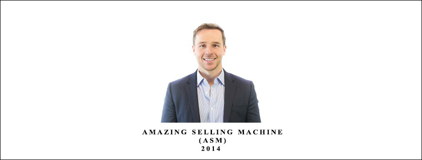 Matt Clark – Amazing Selling Machine (ASM) 2014 taking at Whatstudy.com