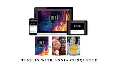 Tune In With Sonia Choquette