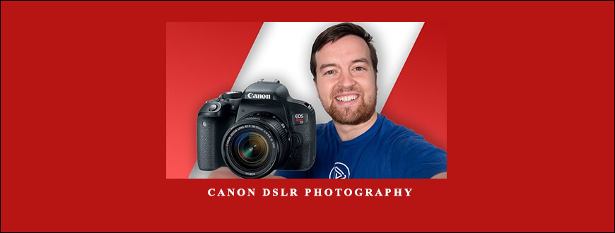 Phil Ebiner – Canon DSLR Photography taking at Whatstudy.com