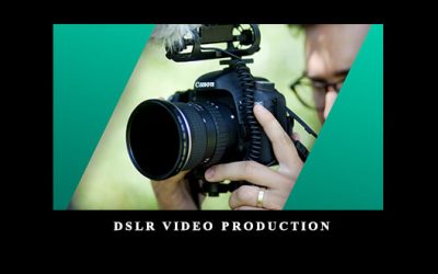 DSLR Video Production