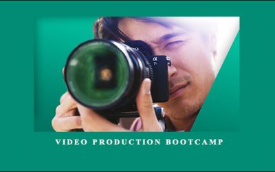 Video Production Bootcamp