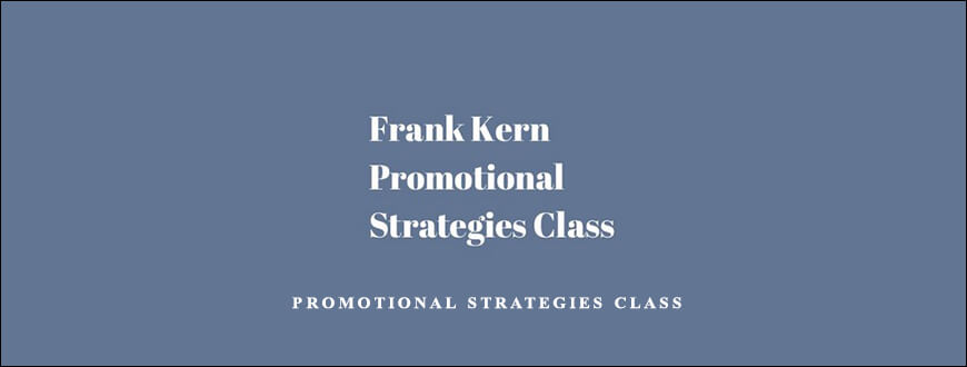 Promotional Strategies Class by Frank Kern taking at Whatstudy.com