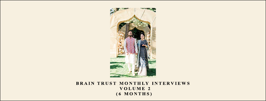 Ramit Sethi – Brain Trust Monthly Interviews Volume 2 (6 Months) taking at Whatstudy.com