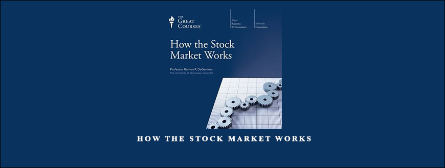 Ramon P. DeGennaro – How the Stock Market Works taking at Whatstudy.com