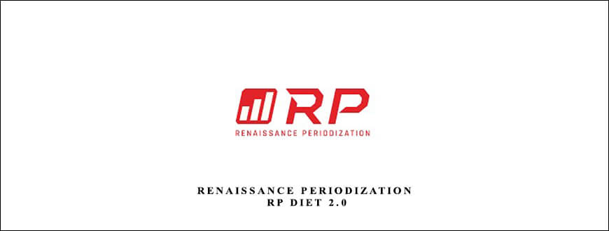 Renaissance Periodization – RP Diet 2.0 taking at Whatstudy.com