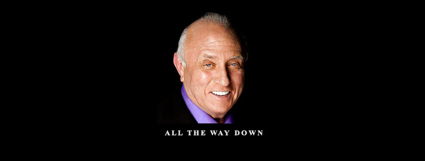 Richard Bandler – All The Way Down taking at Whatstudy.com